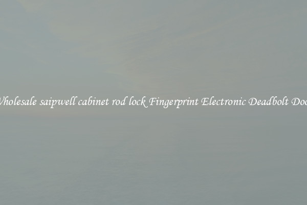 Wholesale saipwell cabinet rod lock Fingerprint Electronic Deadbolt Door 