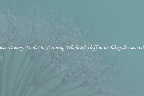 Discover Dreamy Deals On Stunning Wholesale chiffon wedding dresses with veil